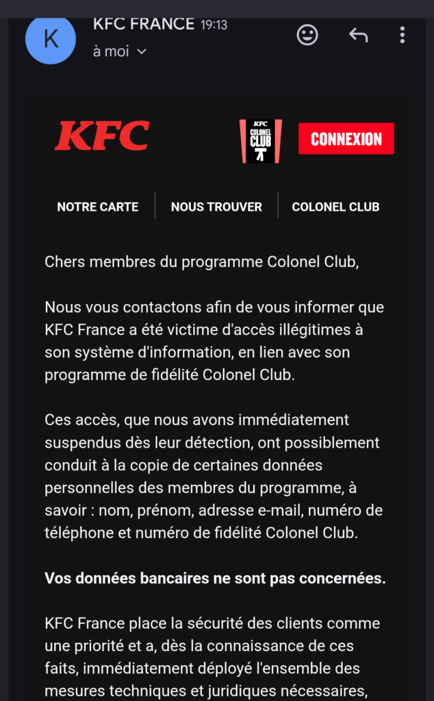 Cyberattaque chez KFC France : une fuite de données touche les clients du programme de fidélité 2 KFC Hack Avril 26
